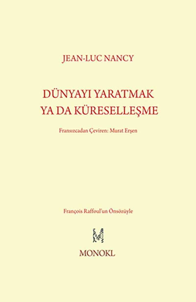 Dünyayı Yaratmak Ya Da Küreselleşme kitap kapağı