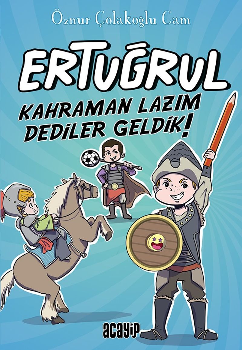 Ertuğrul / Kahraman Lazım Dediler Geldik! kitap kapağı