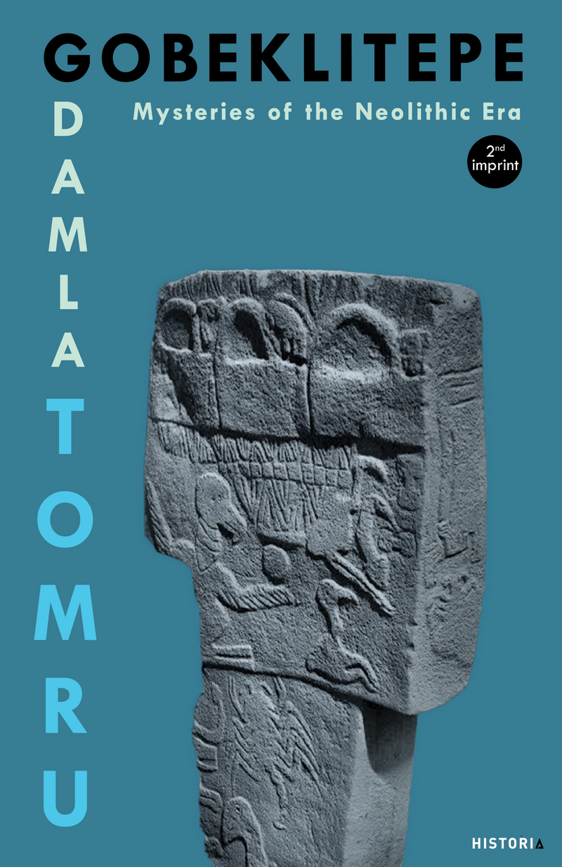 Gobeklıtepe Mysteries of the Neolithic Era kitap kapağı