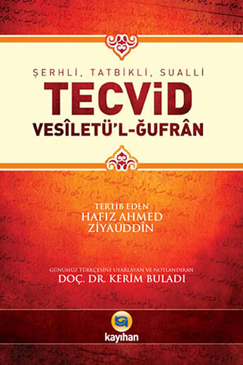 Şerhli, Tatbikli, Sualli Tecvid Vesiletü'l-Ğufran kitap kapağı