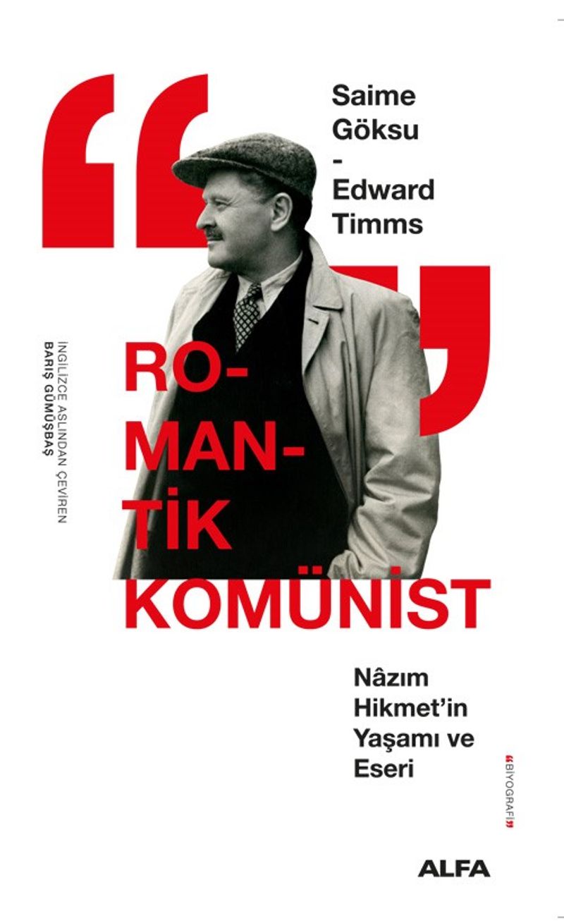 Romantik Komünist Nazım Hikmet'in Yaşamı ve Eseri kitap kapağı