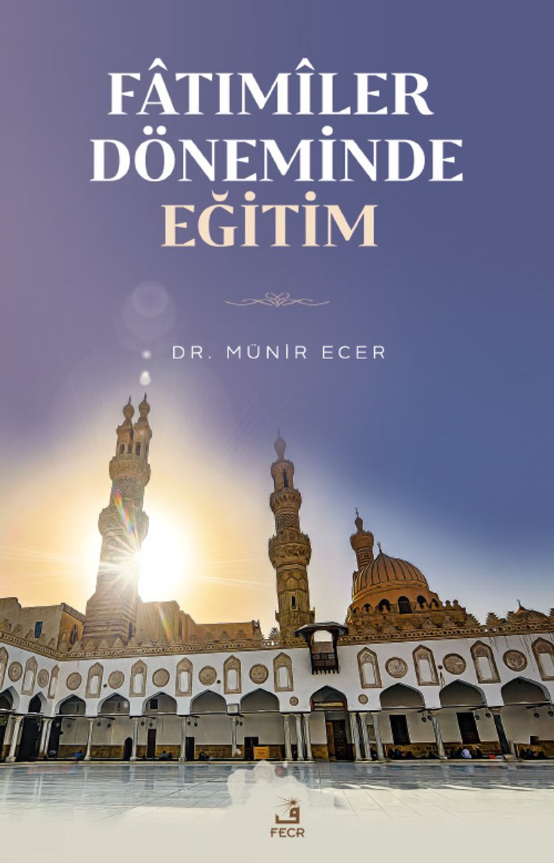 Fatımîler Döneminde Eğitim kitap kapağı