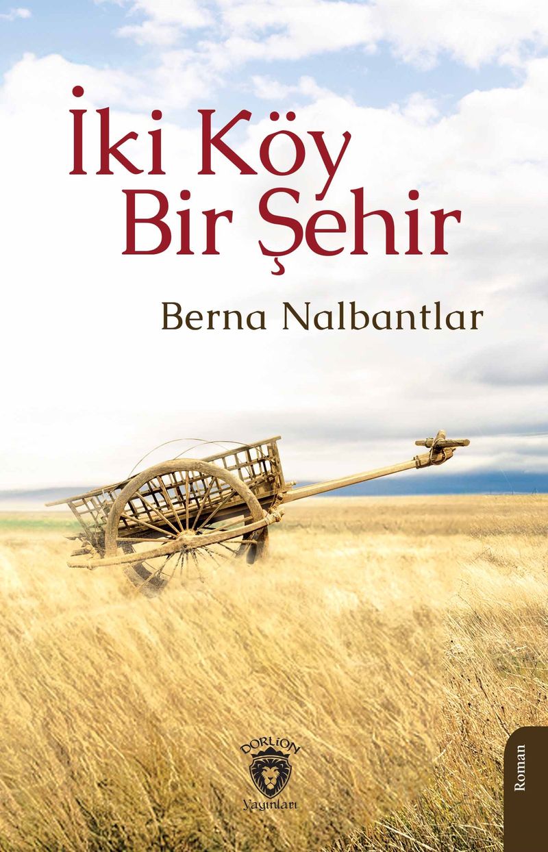 İki Köy Bir Şehir kitap kapağı