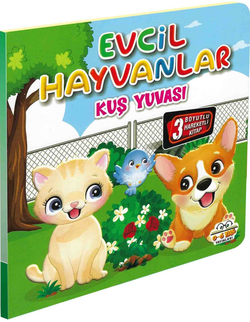 Evcil Hayvanlar - Kuş Yuvası / Hareketli Kitaplar Serisi kitap kapağı