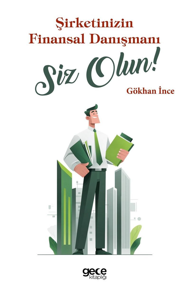 Şirketinizin Finansal Danışmanı Siz Olun kitap kapağı