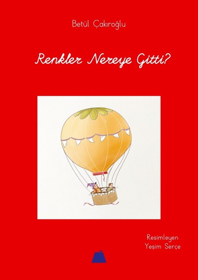 Renkler Nereye Gitti? kitap kapağı