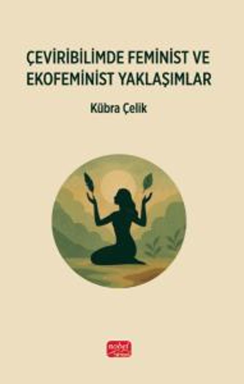 Çeviribilimde Feminist ve Ekofeminist Yaklaşımlar kitap kapağı