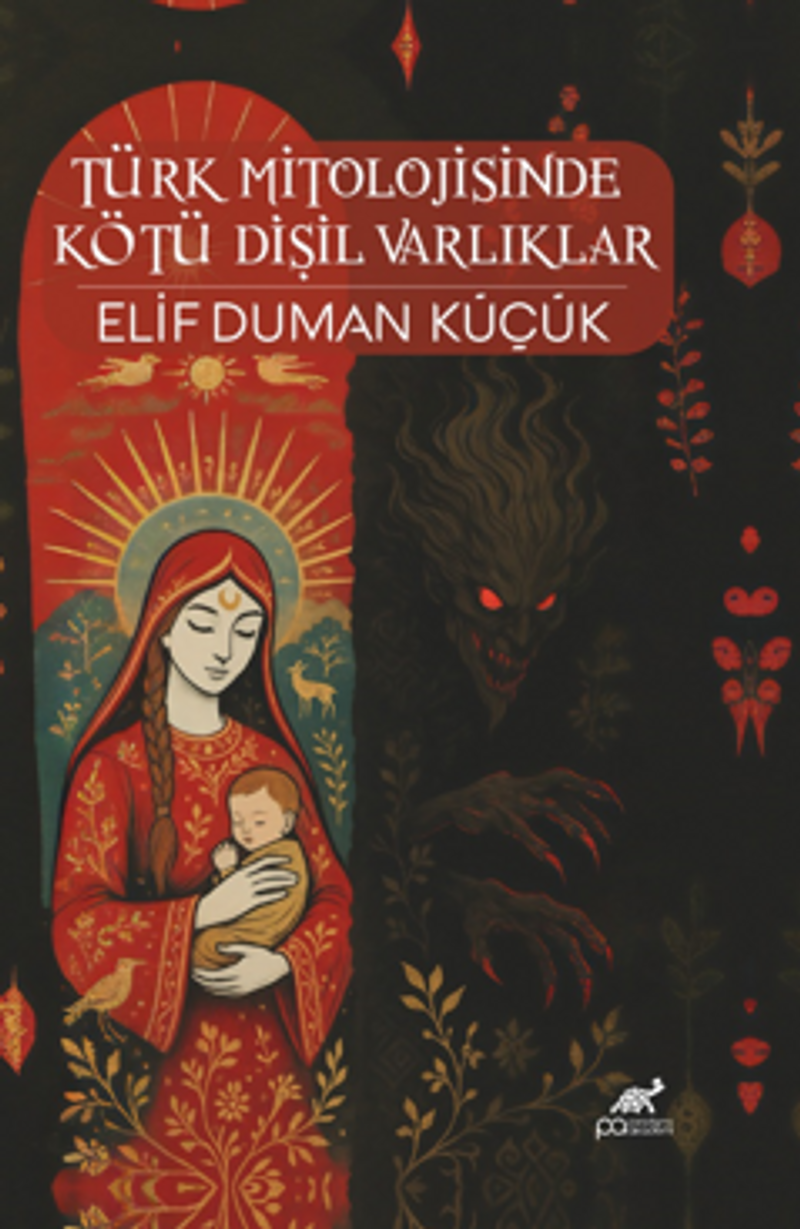 Türk Mitolojisinde Kötü Dişil Varlıklar kitap kapağı
