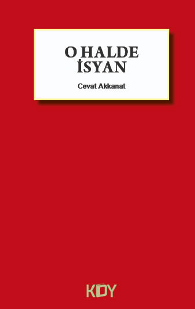 O Halde İsyan kitap kapağı
