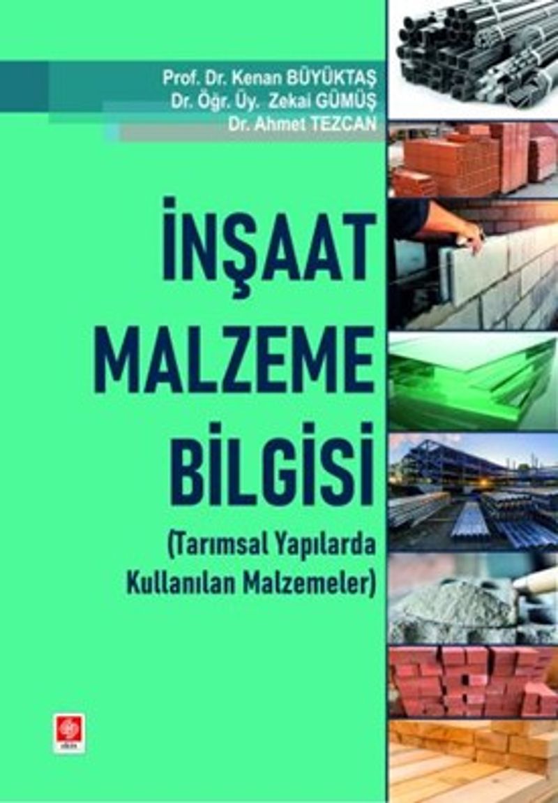 İnşaat Malzeme Bilgisi (Tarımsal Yapılarda Kullanılan Malzemeleri) kitap kapağı