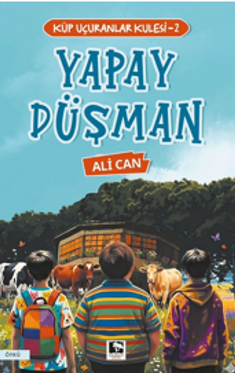 Yapay Düşman / Küp Uçuranlar Kulesi 2 kitap kapağı