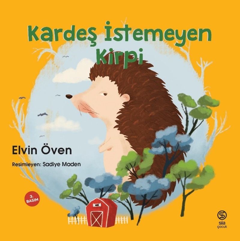 Kardeş İstemeyen Kirpi kitap kapağı