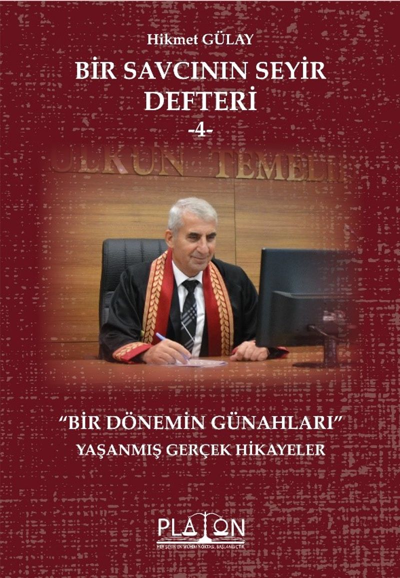 Bir Savcının Seyir Defteri 4 / Bir Dönemin Günahları kitap kapağı