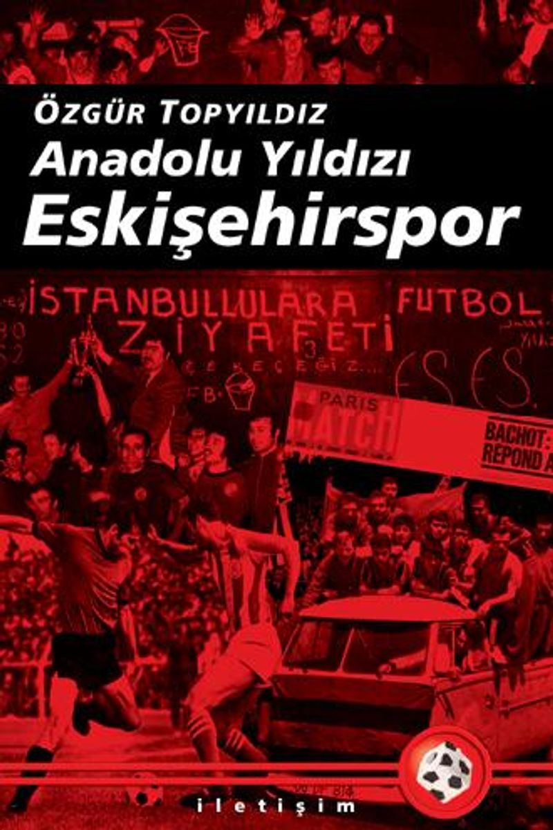 Anadolu Yıldızı Eskişehirspor kitap kapağı