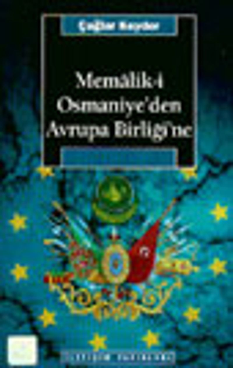 Memalik-i Osmaniye'den Avrupa Birliği'ne kitap kapağı