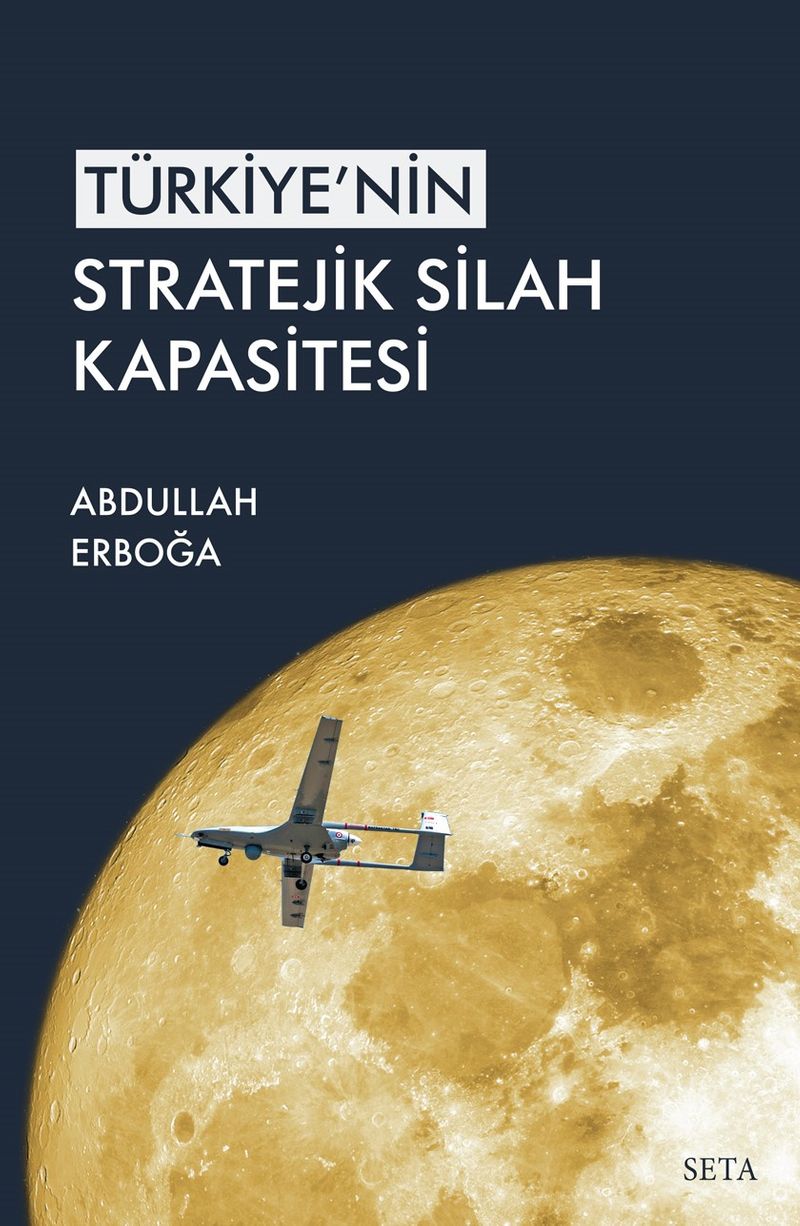 Türkiye'nin Stratejik Silah Kapasitesi kitap kapağı