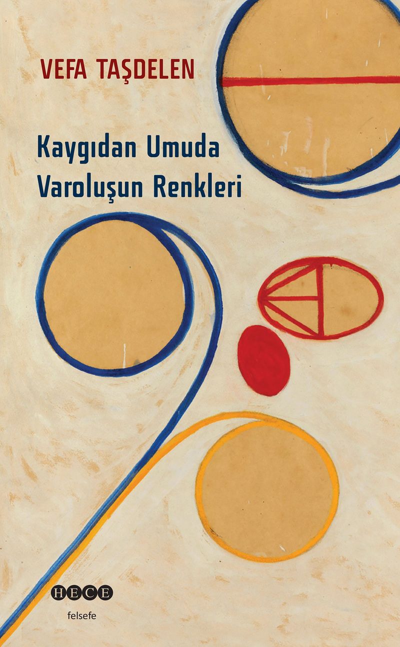 Kaygıdan Umuda Varoluşun Renkleri kitap kapağı