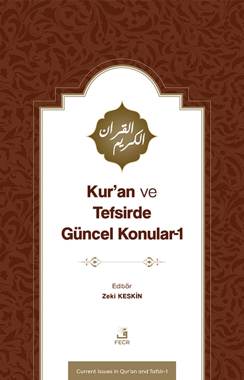 Kur'an ve Tefsirde Güncel Konular 1 (Sorunlar-Problemler-Çözüm Önerileri) kitap kapağı