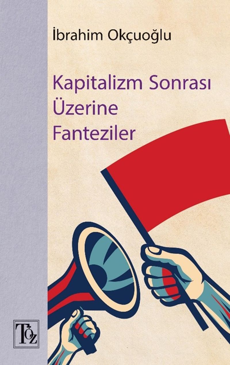 Kapitalizm Sonrası Üzerine Fantaziler kitap kapağı
