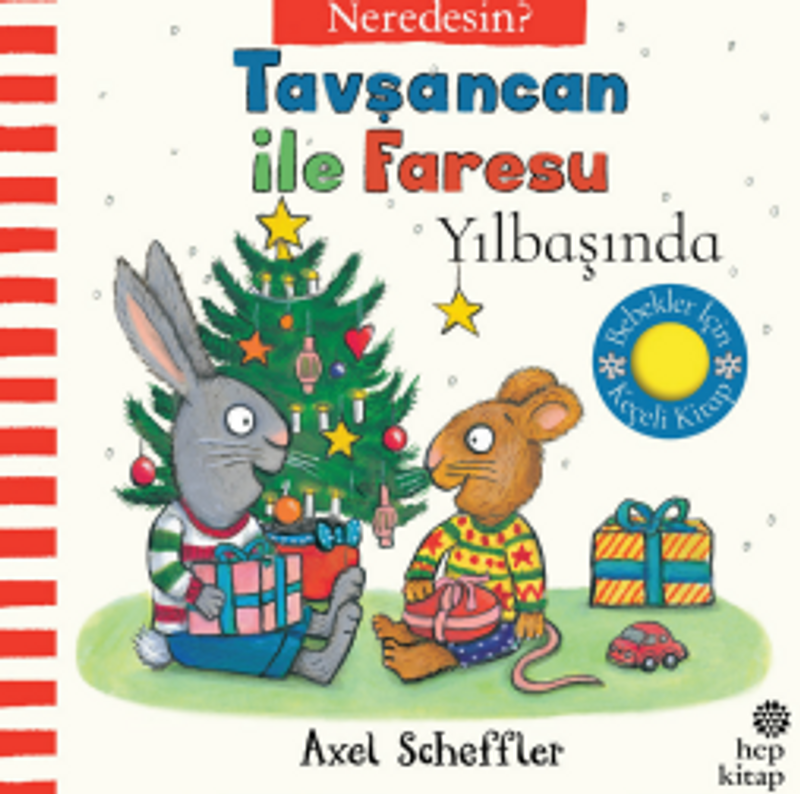 Tavşancan ile Faresu Yılbaşında – Neredesin? (Keçe Kapakçıklı Kitap) kitap kapağı