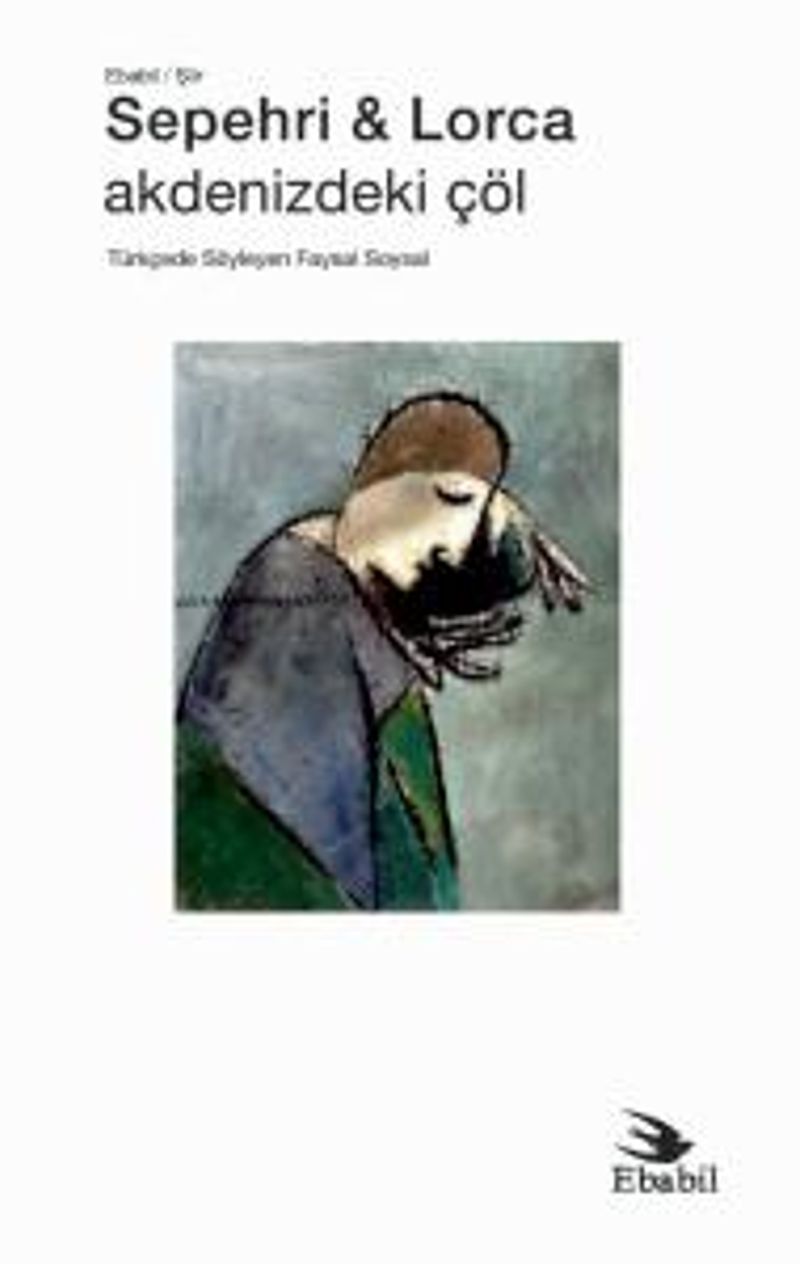Sepehri - Lorca: Akdenizdeki Çöl kitap kapağı