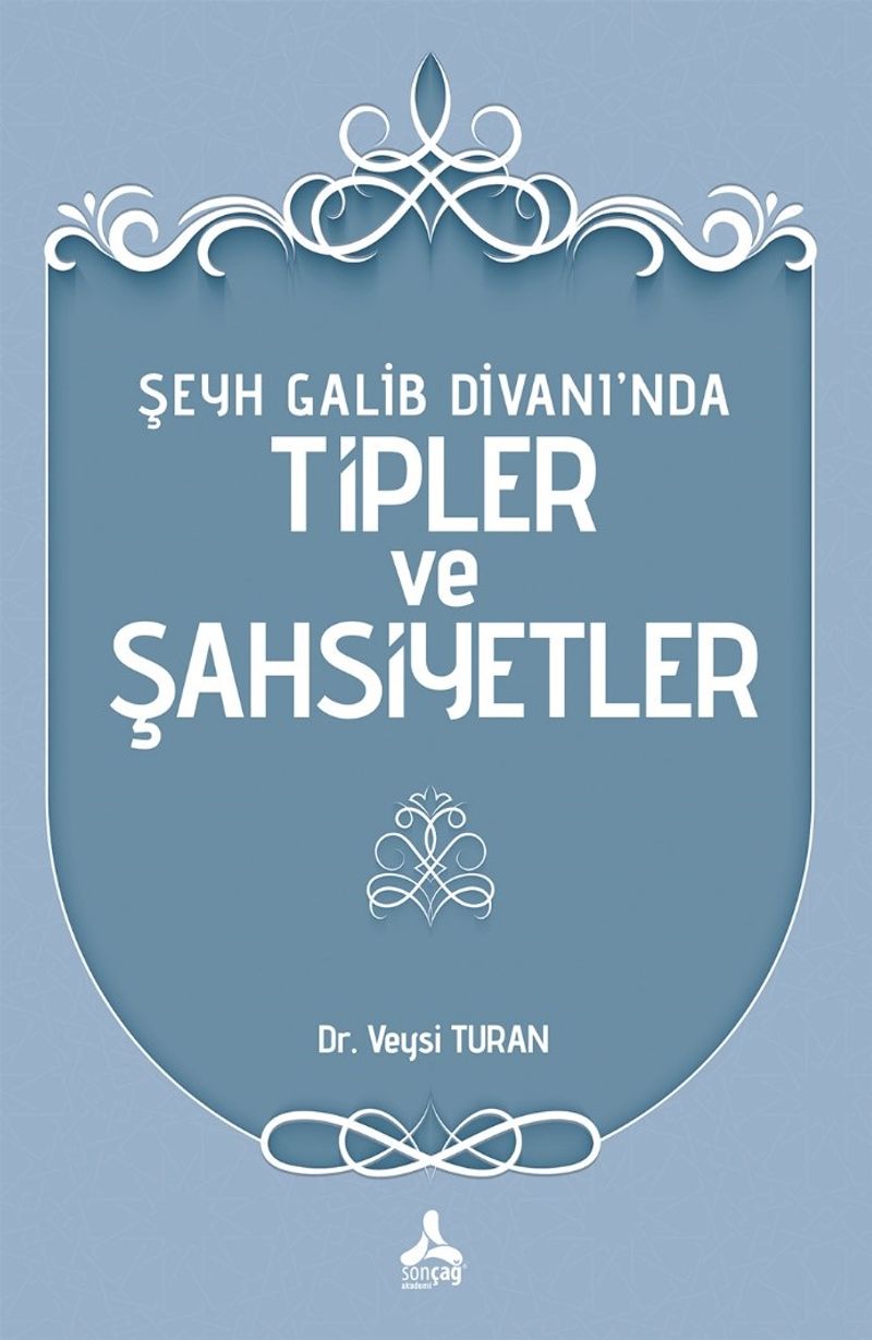 Şeyh Galib Divanı'nda Tipler ve Şahsiyetler kitap kapağı
