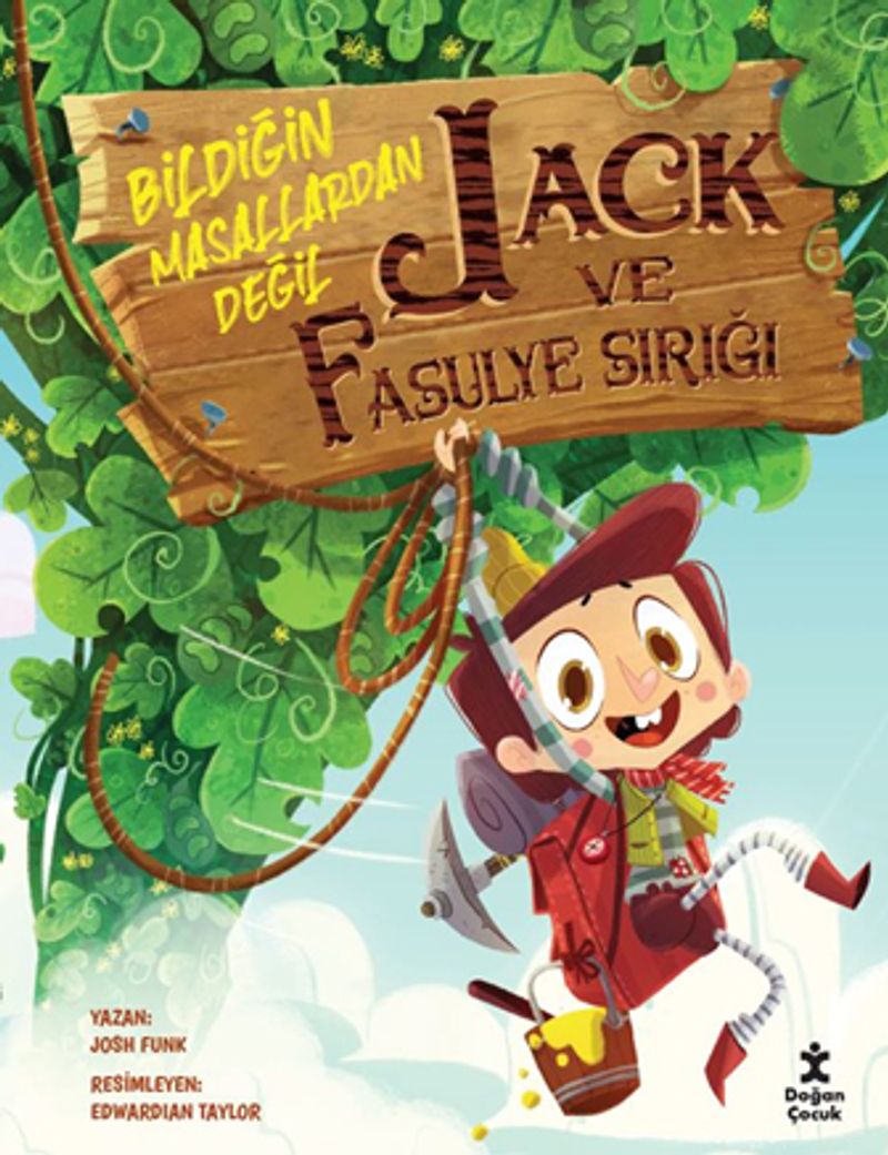 Jack ve Fasulye Sırığı Bildiğin Masallardan Değil kitap kapağı