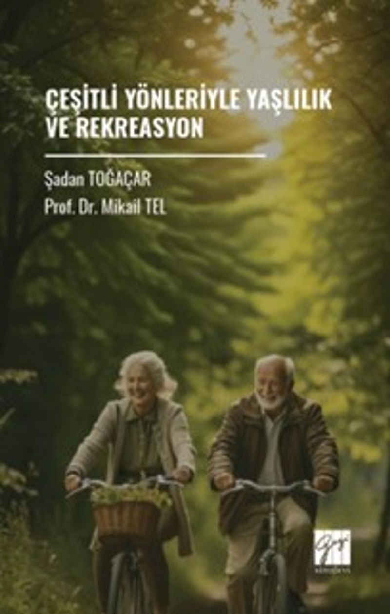 Çeşitli Yönleriyle Yaşlılık ve Rekreasyon kitap kapağı