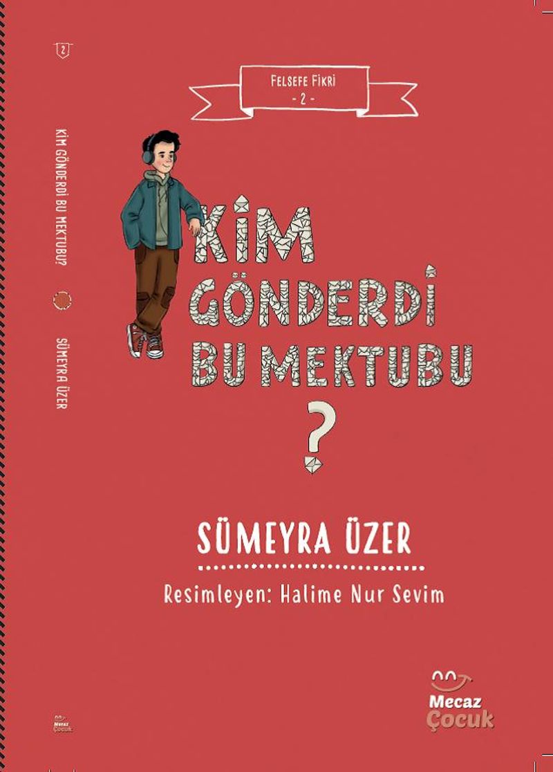 Felsefe Fikri 2 Kim Gönderdi Bu Mektubu ? kitap kapağı
