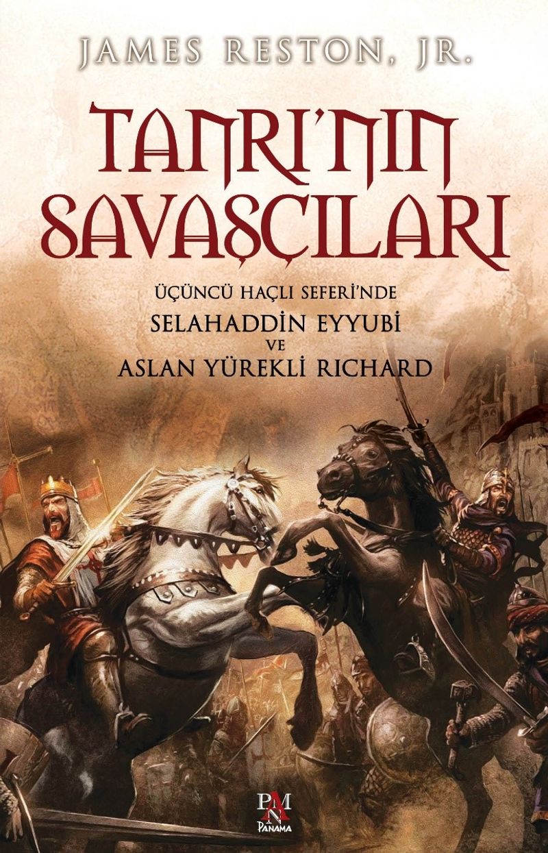 Tanrı'nın Savaşçıları Selahaddin Eyyubi ve Kral Richard kitap kapağı