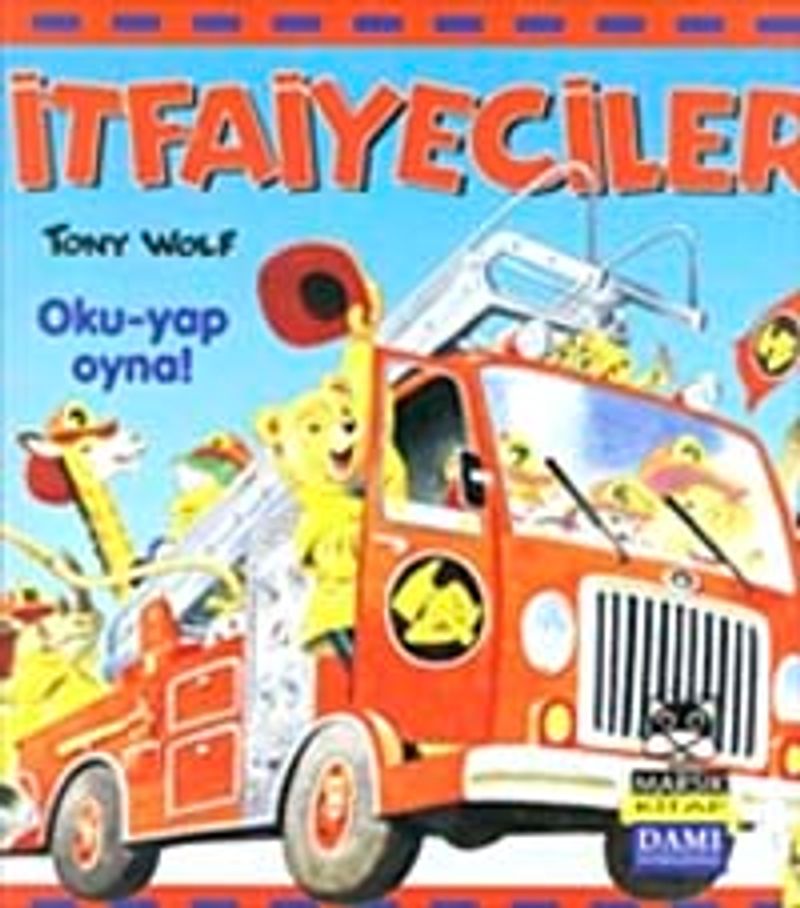 İtfaiyeciler : Oku Yap Oyna kitap kapağı