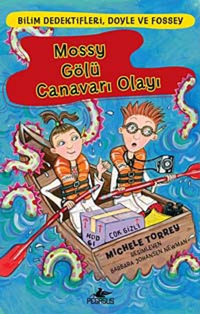 Mossy Gölü Canavarı Olayı / Bilim Dedektifleri Doyle ve Fossey kitap kapağı