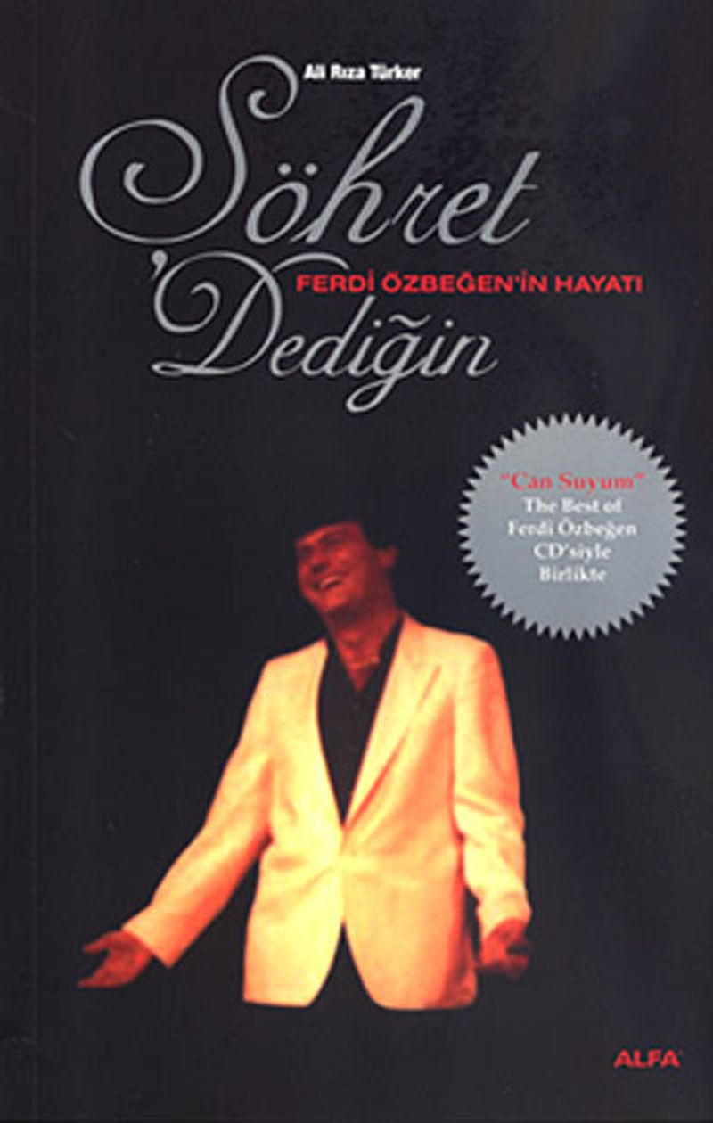 Şöhret Dediğin Ferdi Özbeğen'in Hayatı kitap kapağı