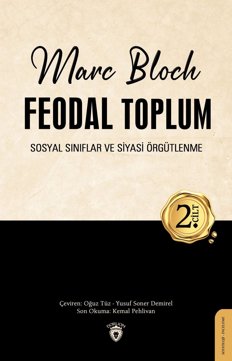 Feodal Toplum (2. Cilt) Sosyal Sınıflar ve Siyasi Örgütlenme kitap kapağı