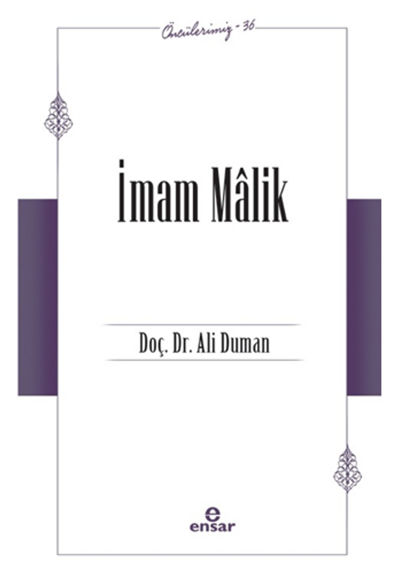 İmam Malik (Öncülerimiz 36) kitap kapağı