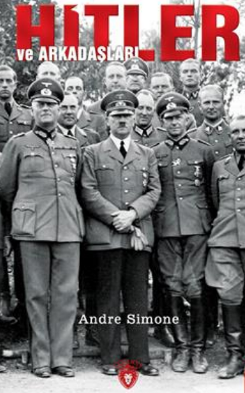 Hitler Ve Arkadaşları kitap kapağı