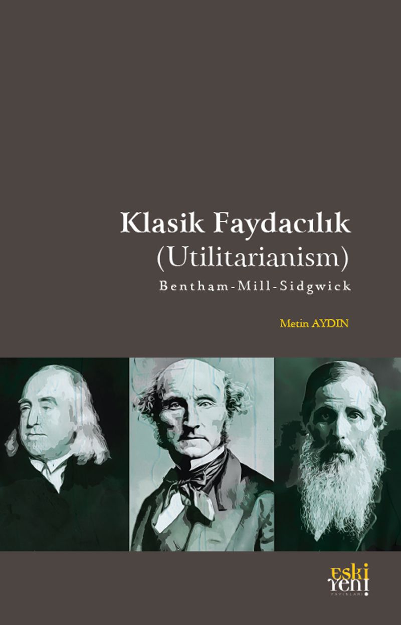 Klasik Faydacılık (Utilitarianism) kitap kapağı