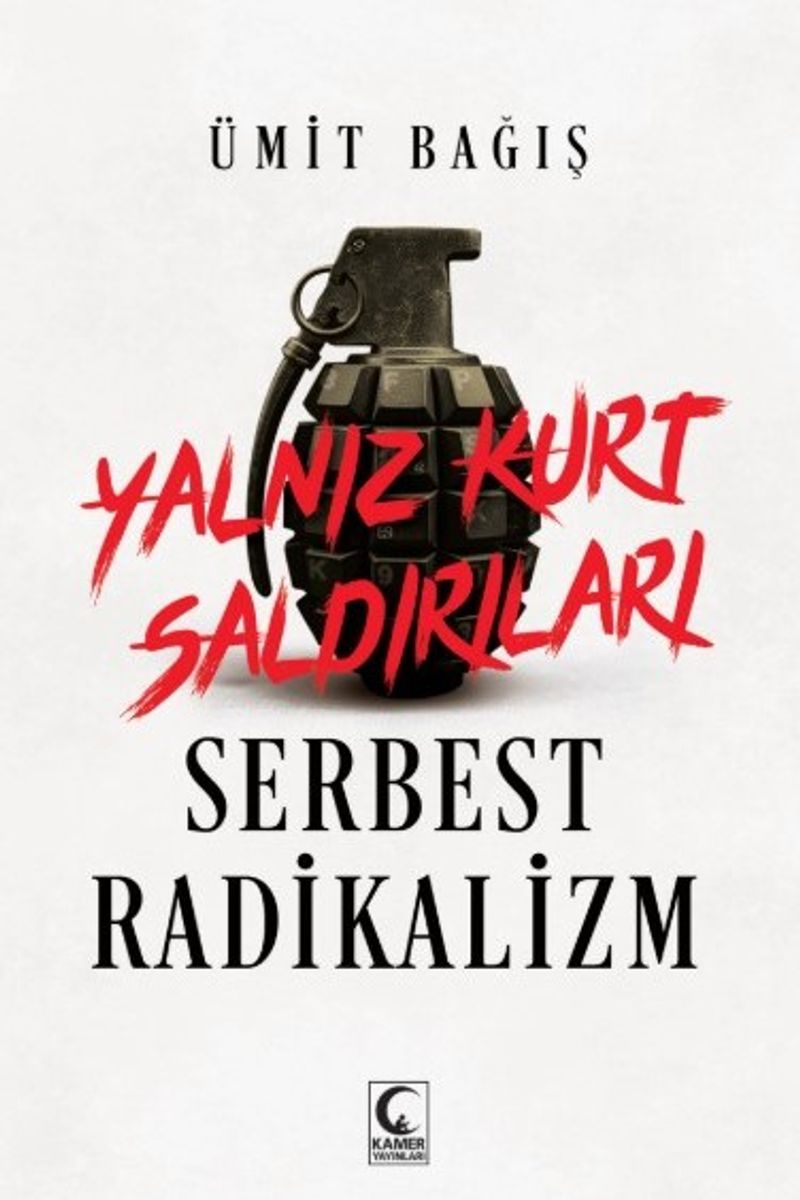 Yalnız Kurt Saldırıları Serbest Radikalizm kitap kapağı