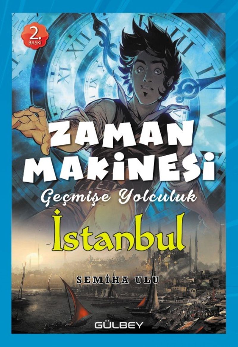 Zaman Makinesi 2 / Geçmişe Yolculuk İstanbul kitap kapağı