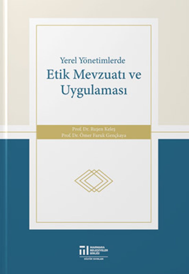 Yerel Yönetimlerde Etik Mevzuatı ve Uygulaması kitap kapağı