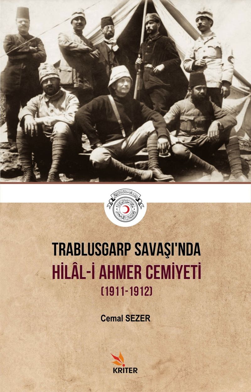 Trablusgarp Savaşı'nda Hilal-İ Ahmer Cemiyeti (1911-1912) kitap kapağı