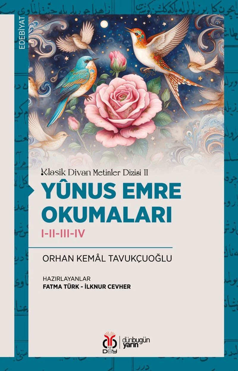 Yûnus Emre Okumaları I-II-III-IV / Klasik Divan Metinler Dizisi II kitap kapağı