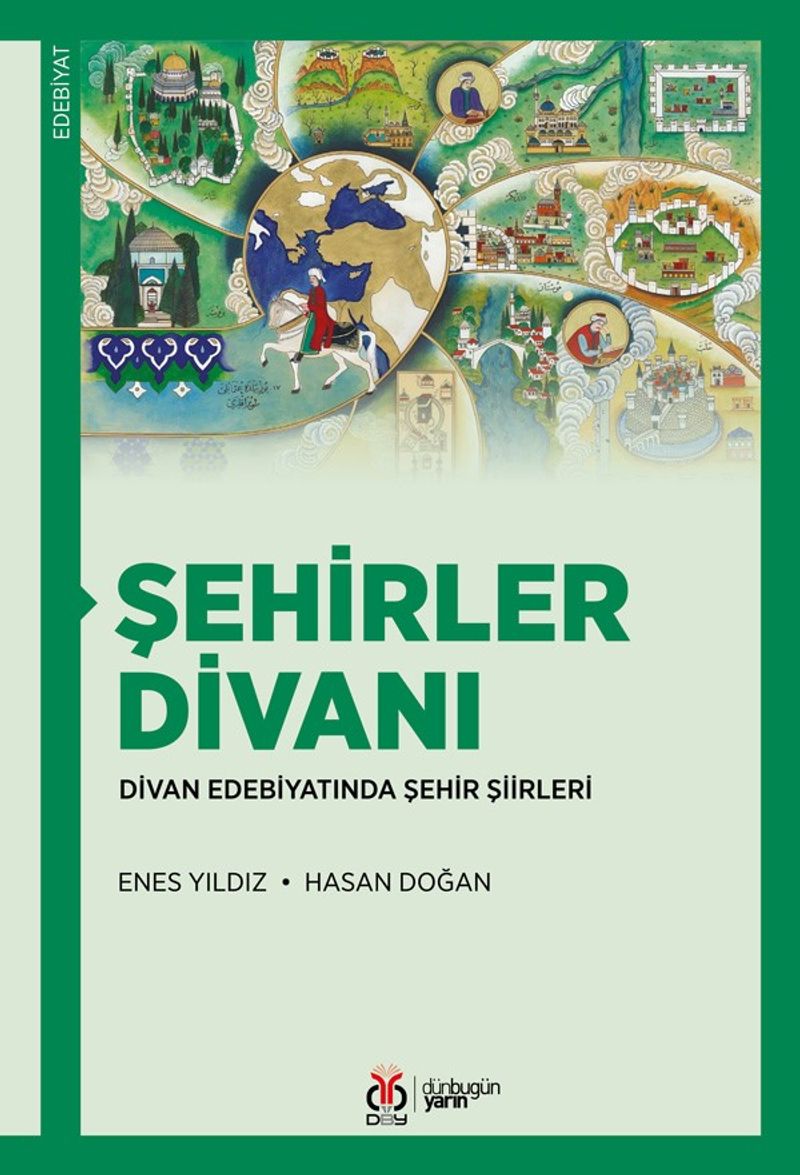 Şehirler Divanı Divan Edebiyatında Şehir Şiirleri kitap kapağı