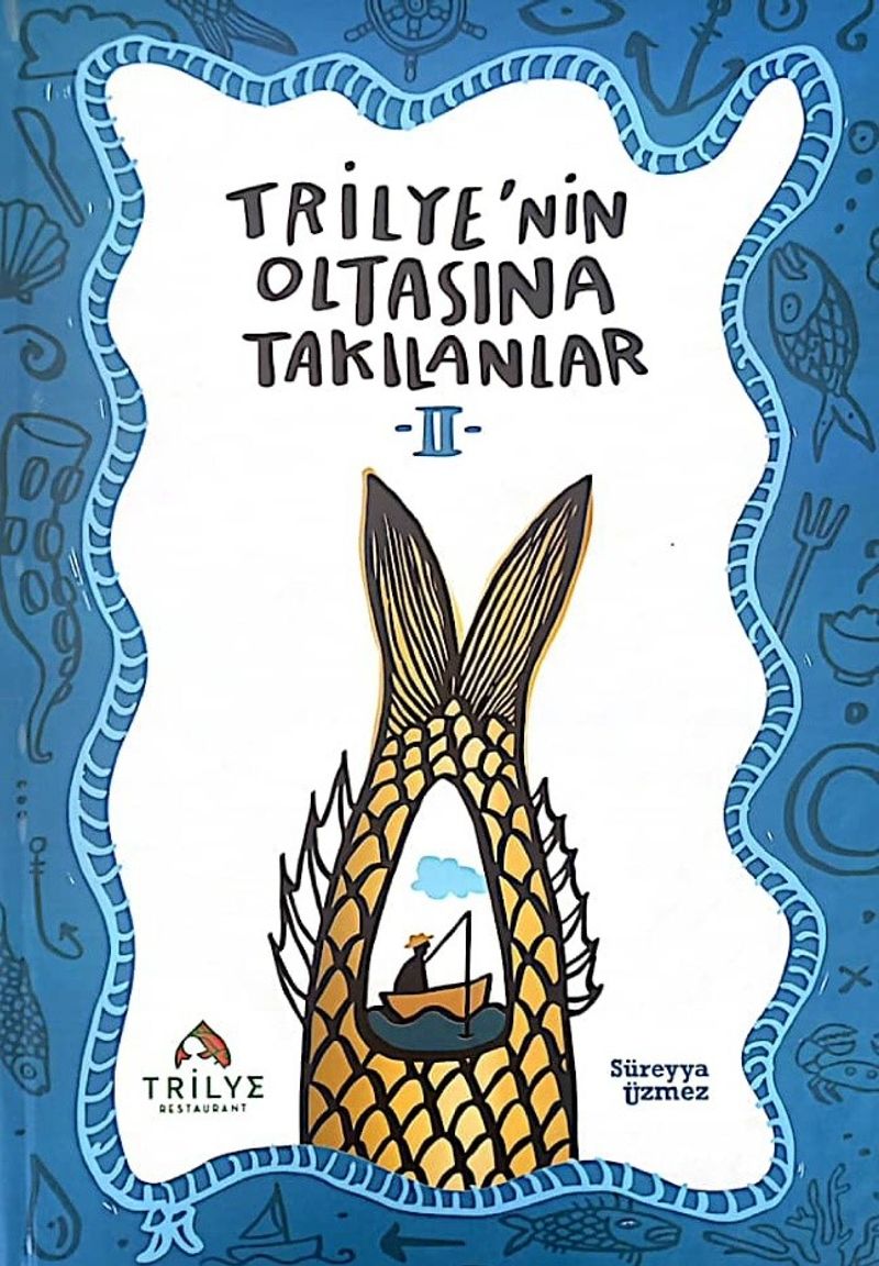 Trilye'nin Oltasına Takılanlar 2 kitap kapağı