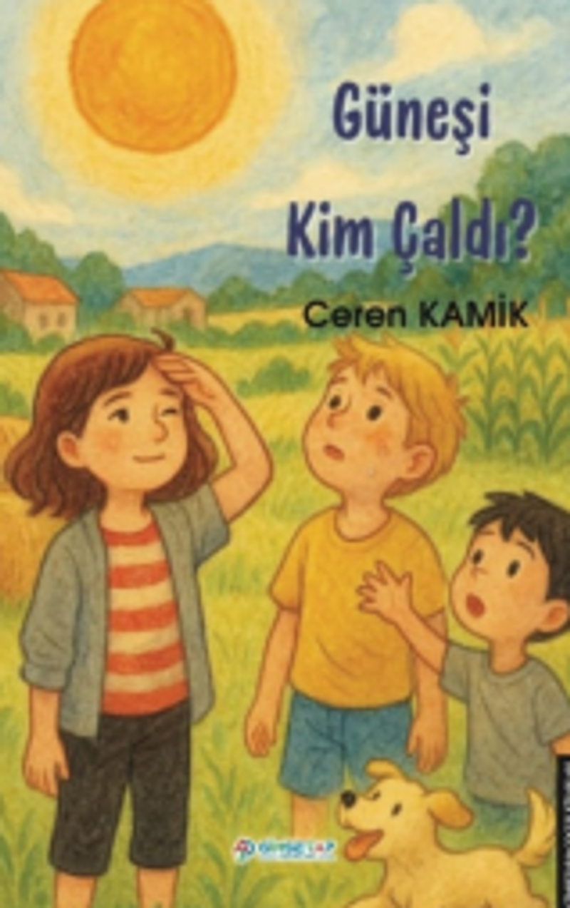 Güneşi Kim Çaldı kitap kapağı