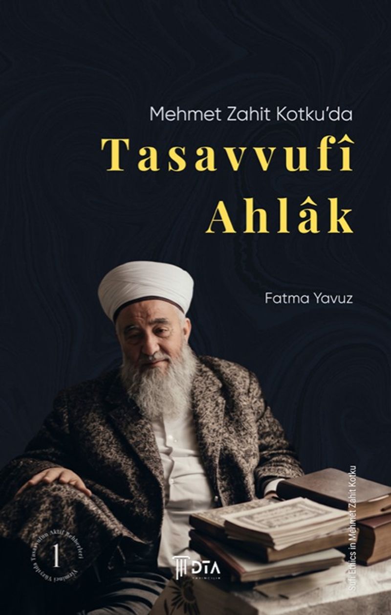 Mehmet Zahit Kotku'da Tasavvufî Ahlak kitap kapağı