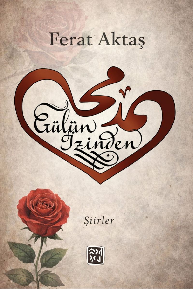 Gülün İzinden kitap kapağı