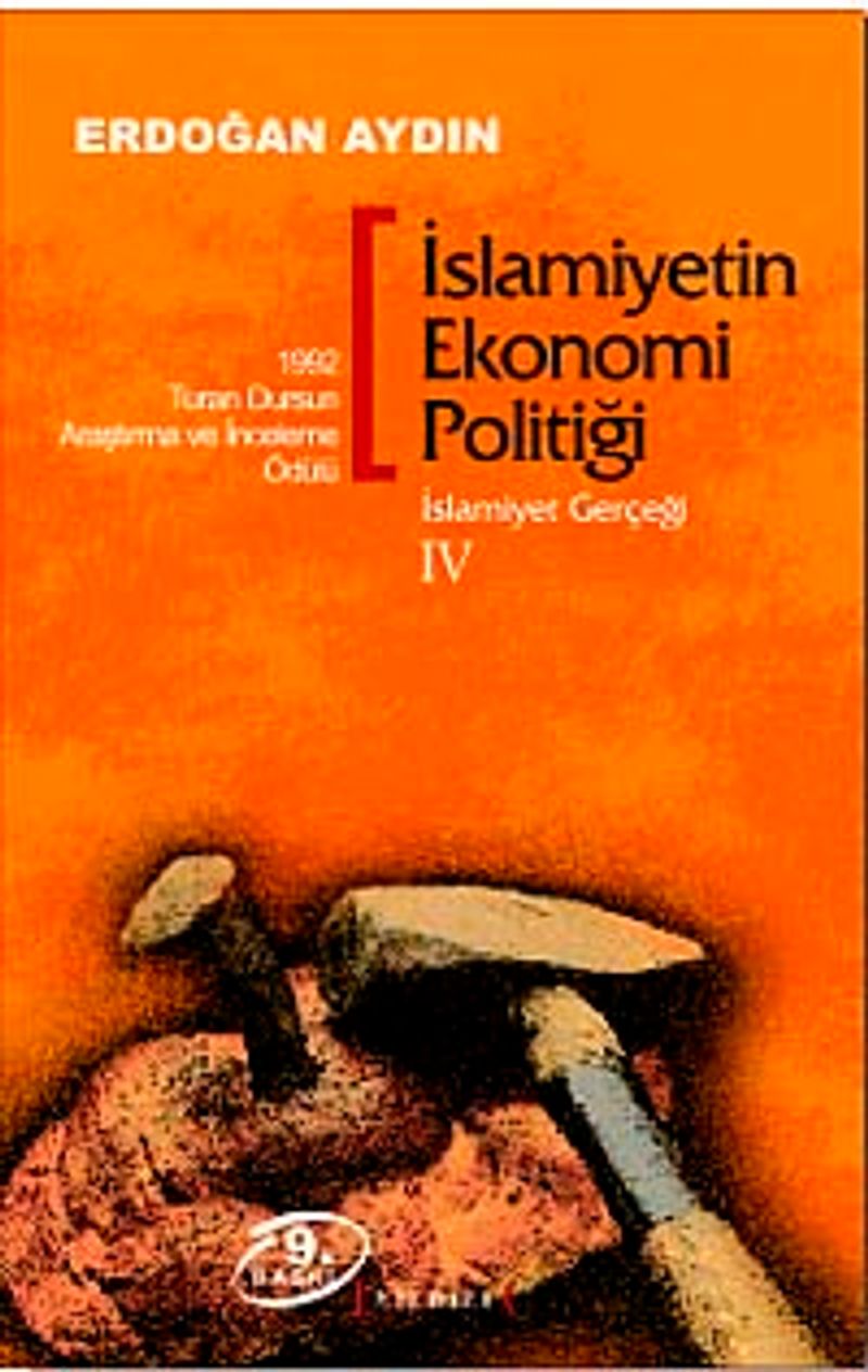 İslamiyetin Ekonomi Politiği / İslamiyet Gerçeği IV kitap kapağı