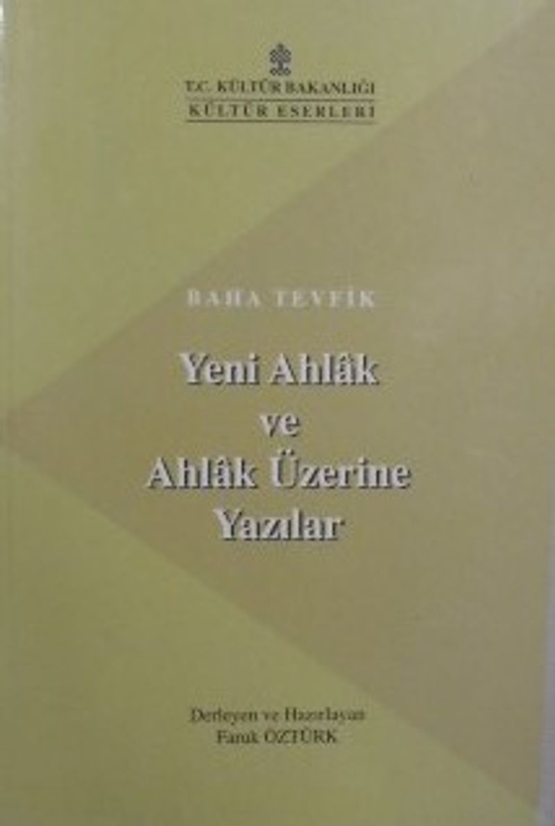 Yeni Ahlak ve Ahlak Üzerine Yazılar (11-A-12) kitap kapağı