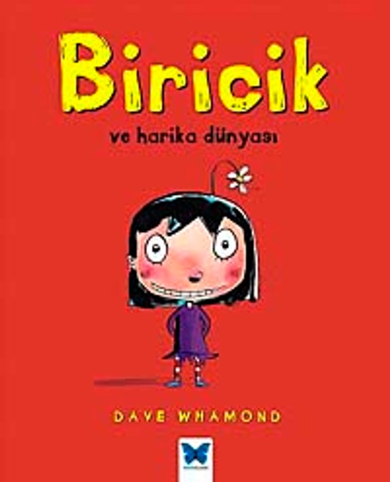 Biricik ve Harika Dünyası kitap kapağı